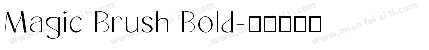 Magic Brush Bold字体转换
